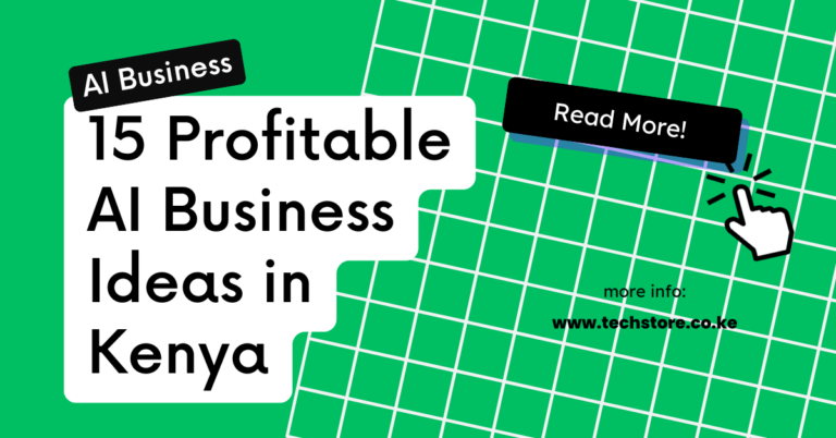 15 Profitable AI Business Ideas in Kenya