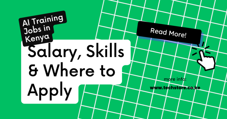 AI Training Jobs in Kenya: Salary, Skills & Where to Apply