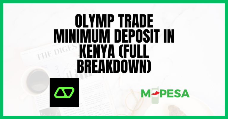 Olymp Trade Minimum Deposit in Kenya (Full Breakdown)
